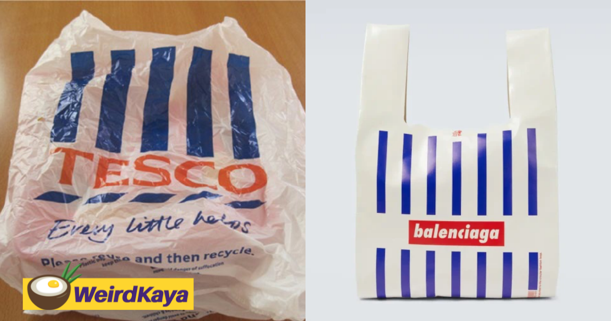 Balenciaga's now selling a bag similar to tesco's plastic bag for rm5,113 | weirdkaya