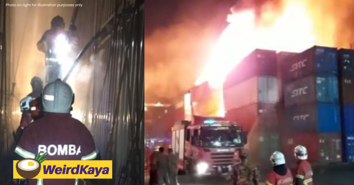 12 containers destroyed in port klang blaze | weirdkaya