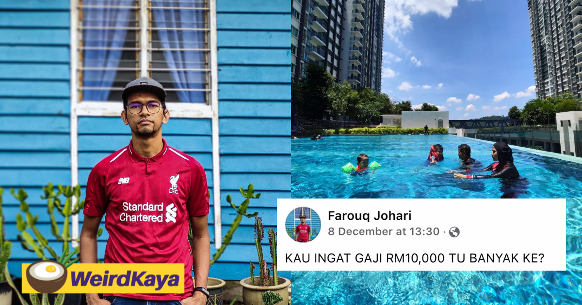 'think rm10,000 a month is enough? ' m'sian pens relatable post on why it isn't to survive in kl | weirdkaya