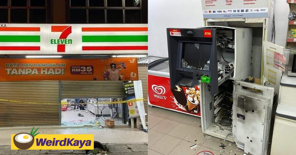[video] thieves break into klang 7-eleven convenience store and blow up atm machine | weirdkaya